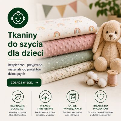 tkaniny do szycia artykułów dla dzieci