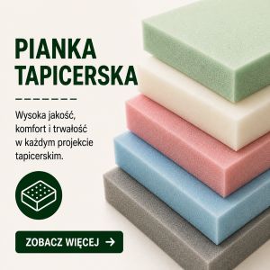 pianka tapicerska meblowa cięta na wymiar